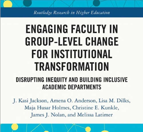 Dr. Lisa Dilks collaborates on book detailing the implementation of group-level processes to create more equitable and inclusive higher education institutions