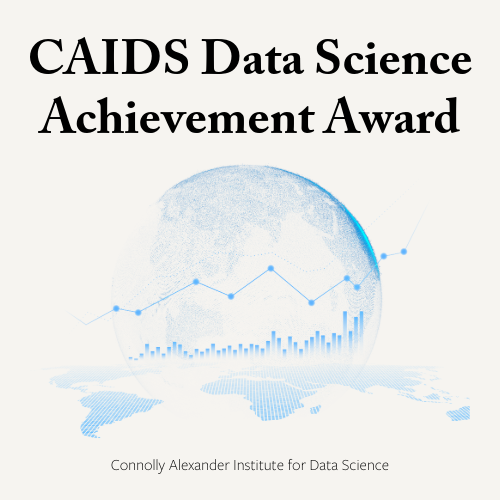 Graphic reading CAIDS Data Science Achievement Award with a blue illustration of a globe and a line graph 